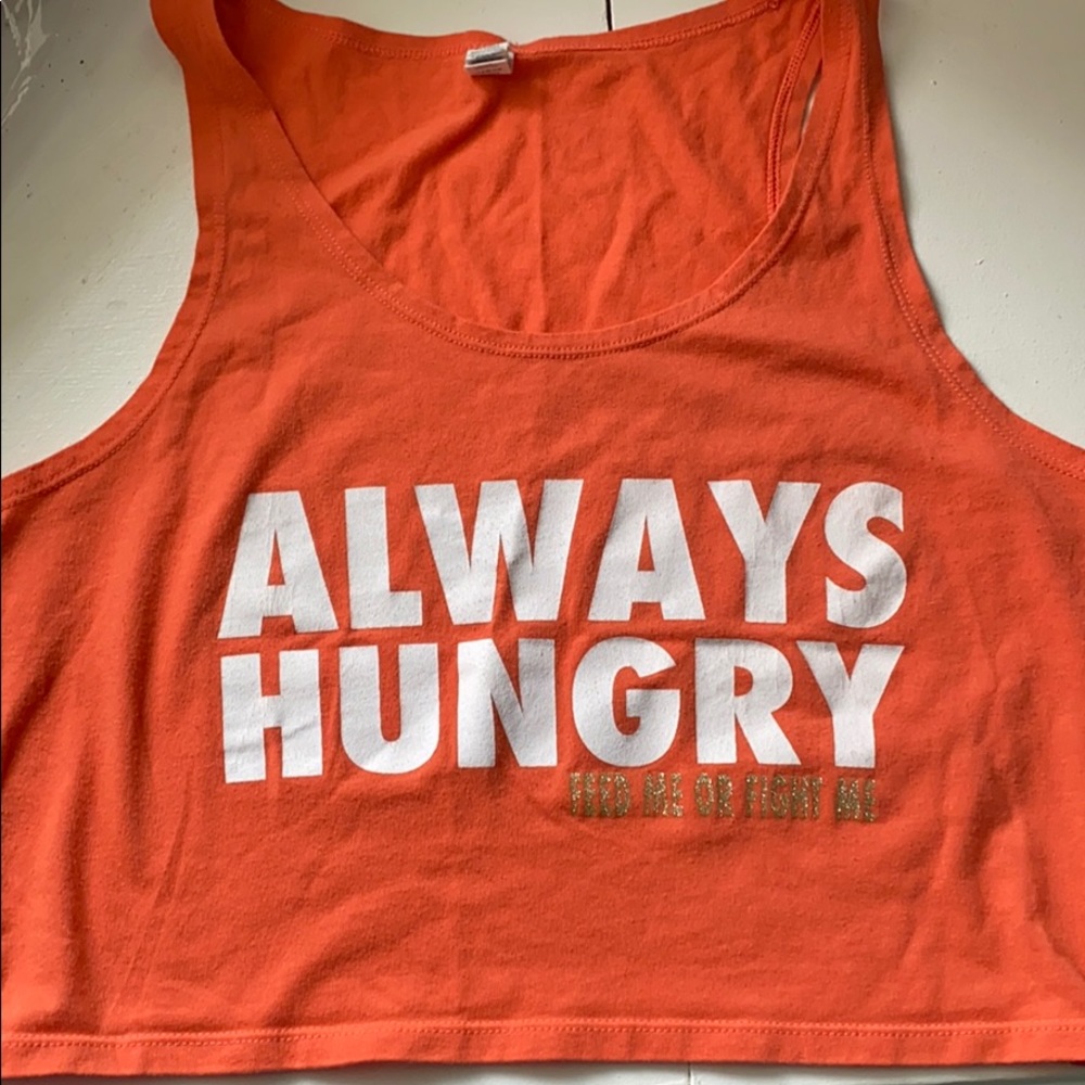 Feed Me Fight Me Always Hungry Crop